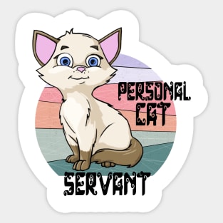 Personal Cat servant Sticker